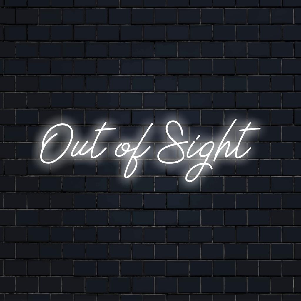 Verlicht, op maat gemaakt LED-bord met de tekst Out Of Sight; past bij elk interieur, met moderne neon-esthetiek.