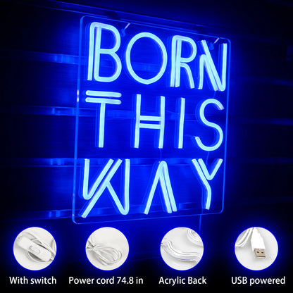 Born This Way 5V USB LED Neon Sign - Budget Friendly