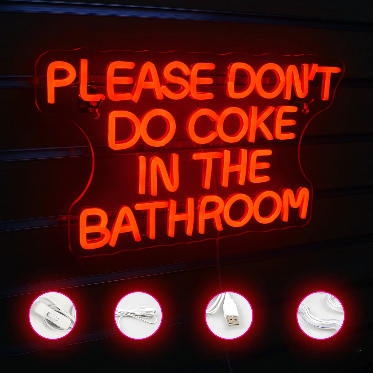 Please Don't Do Coke in the Bathroom – LED-neonbord (5 V USB)