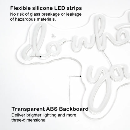 Do What You Love 5V USB LED Neon Sign - Budget Friendly