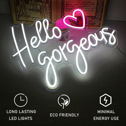 Hello Gorgeous 5V USB LED Neon Sign - Budget Friendly