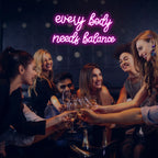 Every Body Needs Balance – LED-neonbord (5 V USB)