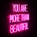 You Are More Than Beautiful – LED-neonreclame (5 V USB)