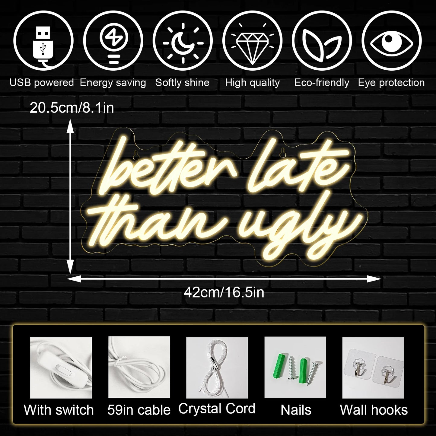 Better Late Than Ugly 5V USB LED Neon Sign - Budget Friendly