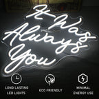 It Was Always You – LED-neonbord (5 V USB)