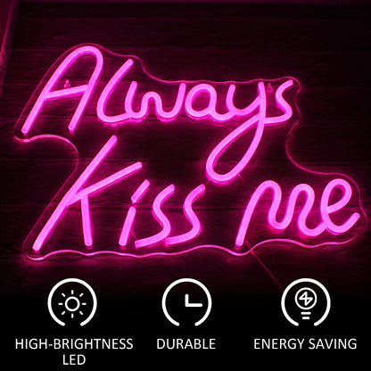Always Kiss Me Pink 5V USB LED Neon Sign - Budget Friendly