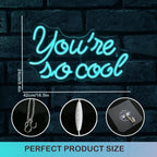 You're so cool – IJsblauwe letters – LED-neonbord (5 V USB)
