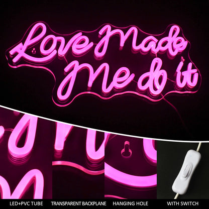 Love Made Me Do It 5V USB LED Neon Sign - Budget Friendly