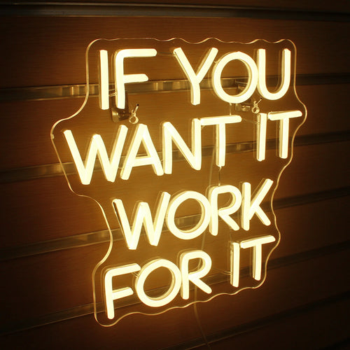 if you want it work for it – LED-neonbord (5 V USB)