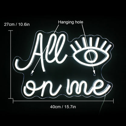 All Eyes on Me 5V USB LED Neon Sign - Budget Friendly