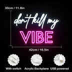 Don't Kill My Vibe – LED-neonbord (5 V USB)