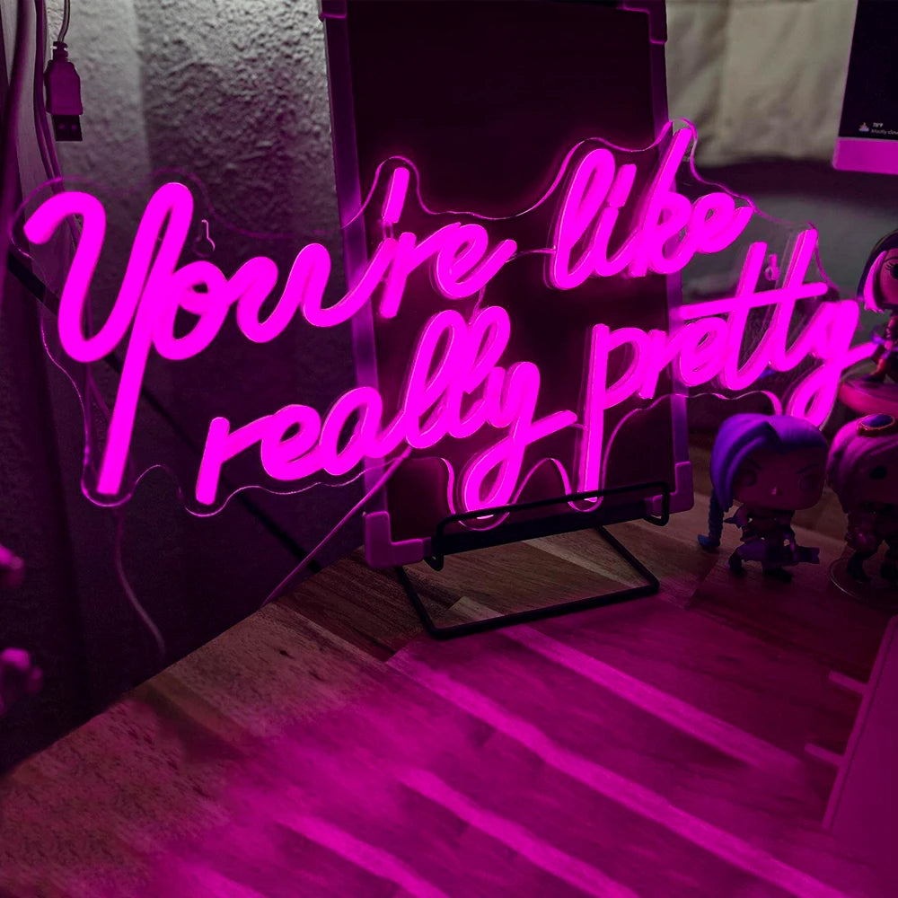 You're Like Really Pretty 5V USB LED Neon Sign - Budget Friendly