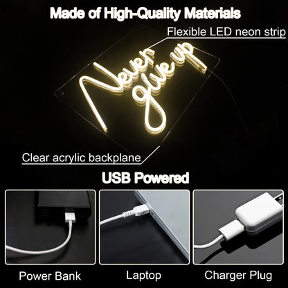 Never Give Up 5V USB LED Neon Sign - Budget Friendly