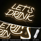 Let's Drink 5V USB LED Neon Sign - Budget Friendly