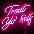 Treat Yo' Self 5V USB LED Neon Sign - Budget Friendly