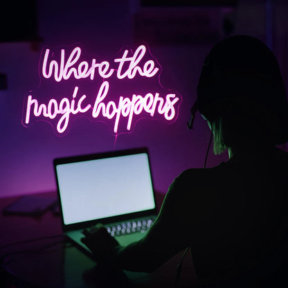Where The Magic Happens 5V USB LED Neon Sign - Budget Friendly