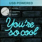 You're so cool – IJsblauwe letters – LED-neonbord (5 V USB)