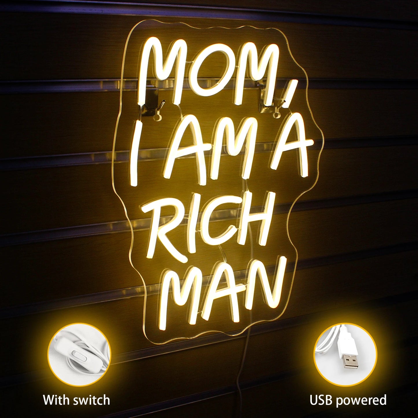 Mom I Am A Rich Man 5V USB LED Neon Sign - Budget Friendly