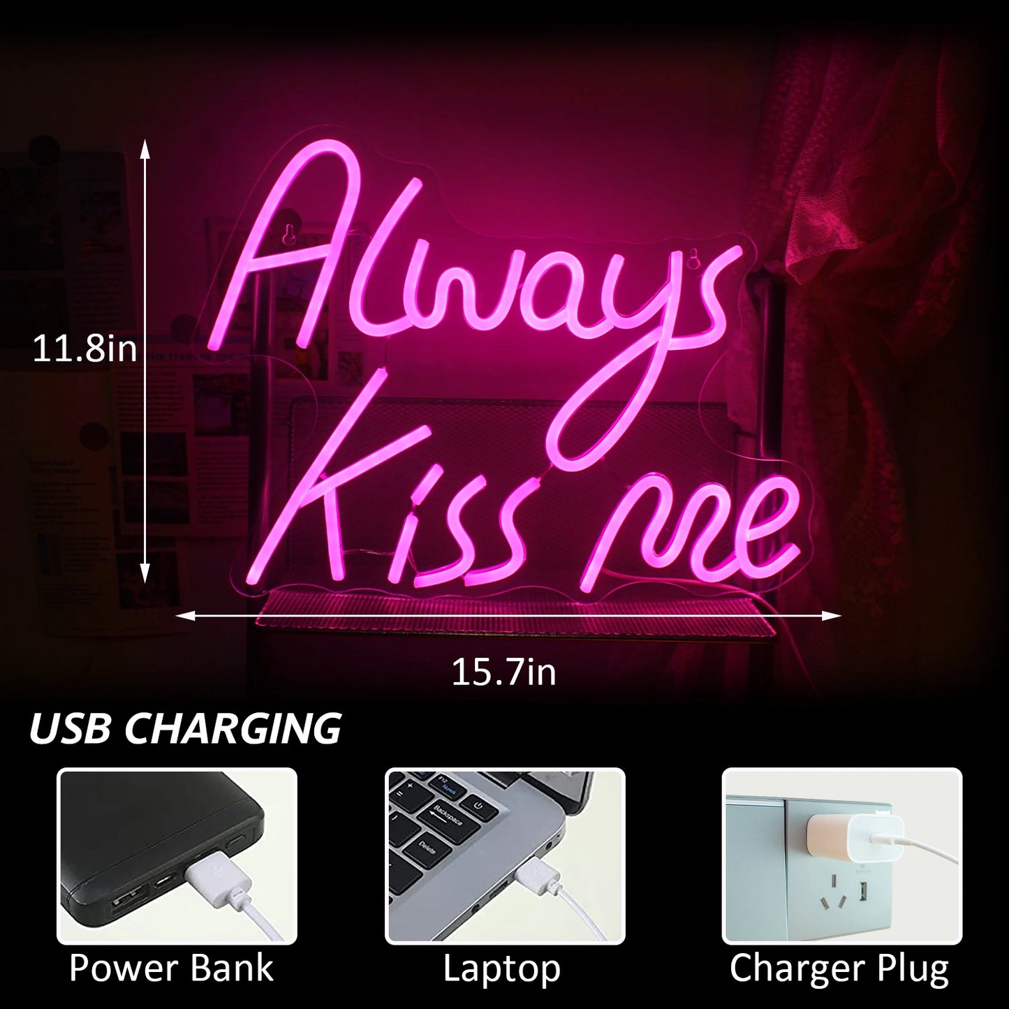 Always Kiss Me Pink 5V USB LED Neon Sign - Budget Friendly