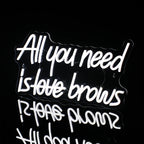 All you need is brows 5V USB LED Neon Sign - Budgetvriendelijk
