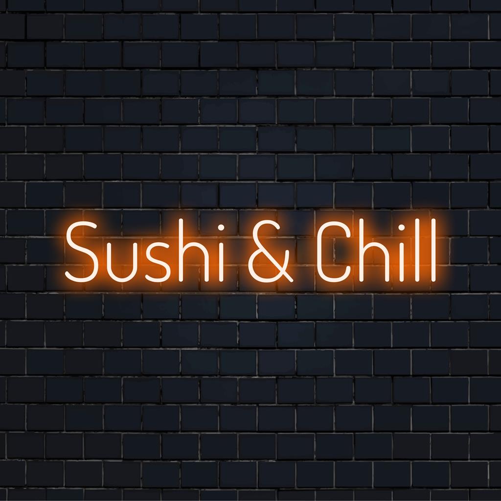 Op maat gemaakt LED-neonbord met Sushi en Chill, perfect voor een unieke neonwoninginrichting of stijlvolle sfeerverlichting.