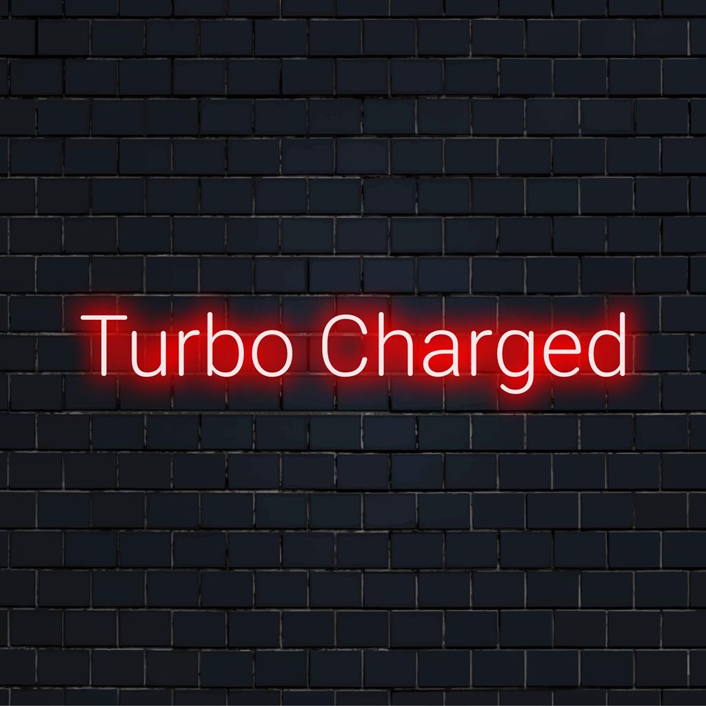 Levendig Turbo Charged LED-neonbord met energieke gloed, perfect voor gepersonaliseerde neonlichtdecoraties en unieke statement pieces.
