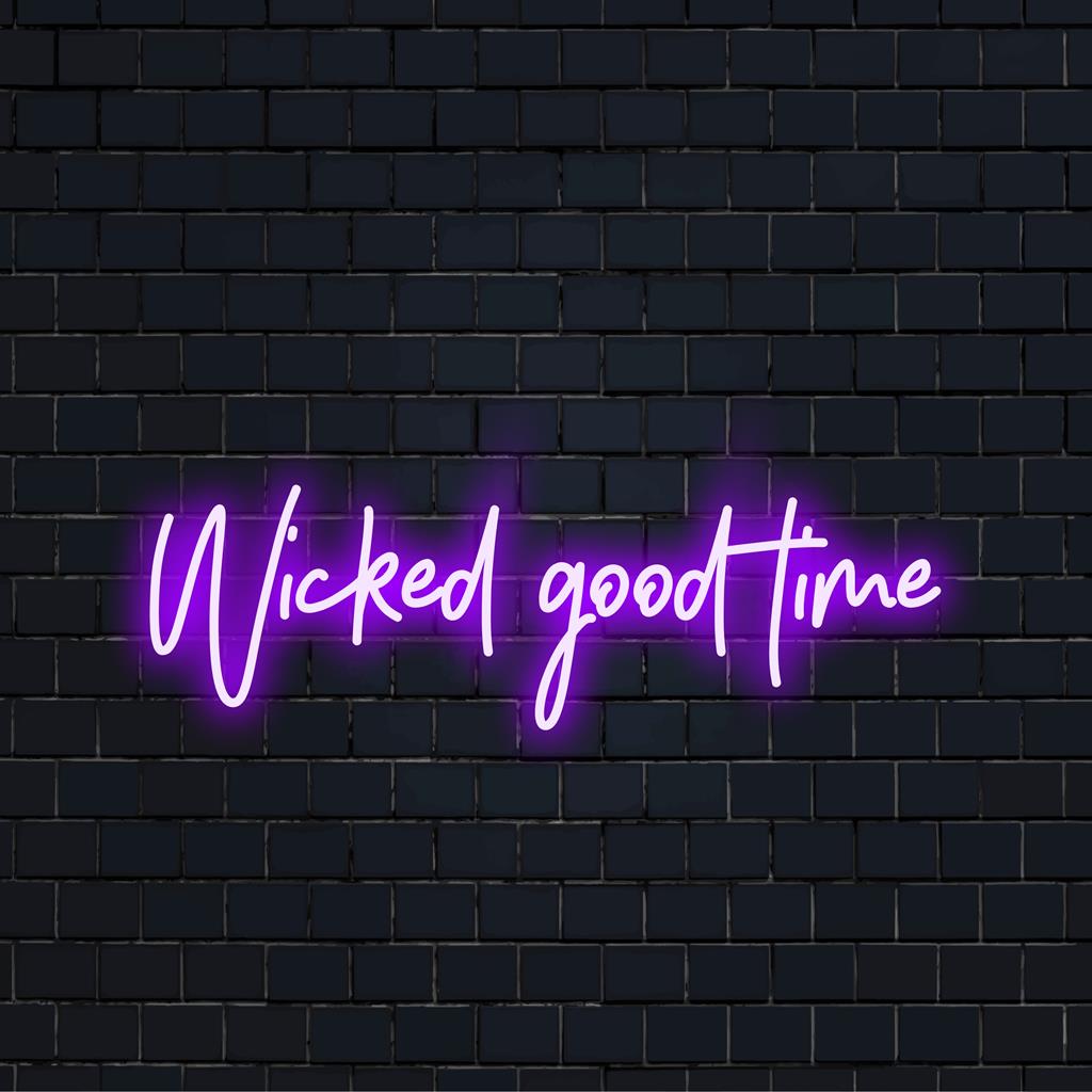 Levendig LED-neonbord Wicked Good Time dat oplicht in een opvallende, stijlvolle verlichting, ideaal voor een moderne inrichting.