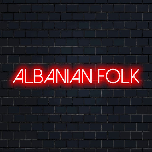 Albanian Folk Neon Sign, neon text light on dark brick wall