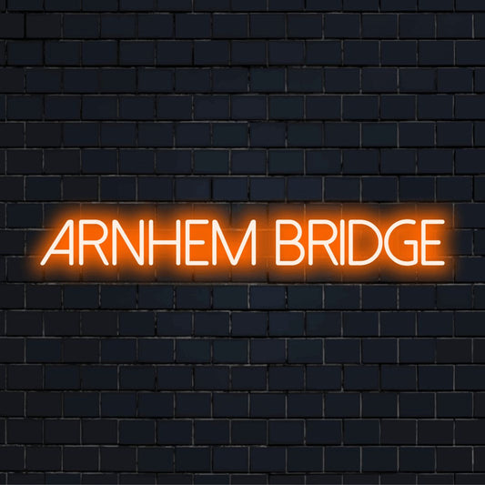 Arnhem Bridge Neon Sign, glowing neon text against black brick wall