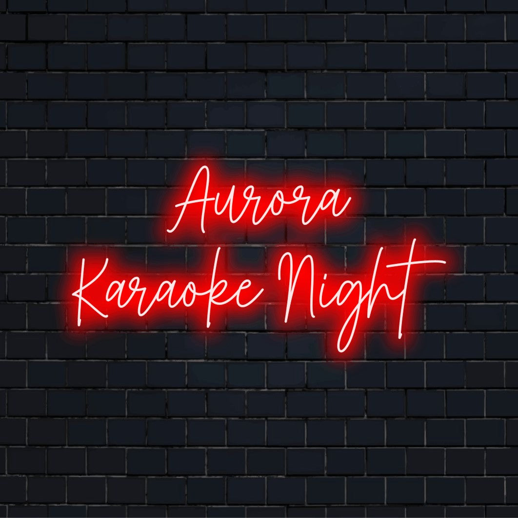 Aurora Karaoke Night Custom Name Neon Sign, bright LED glow against brick backdrop