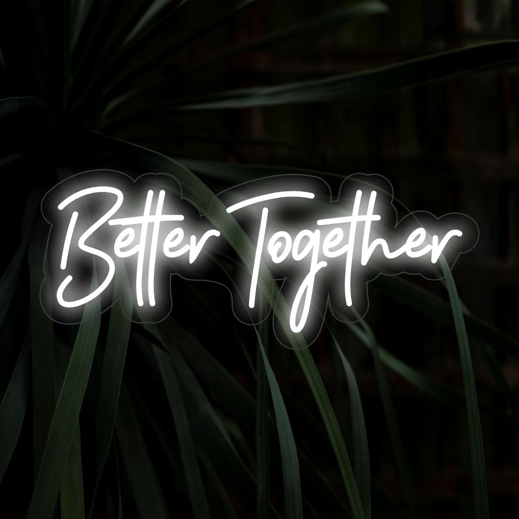 Beter Samen LED Neon Sign - The Art Neon