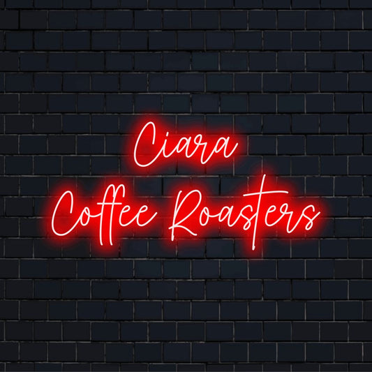 Ciara Coffee Roasters Custom Name Neon Sign, bright LED glow against brick backdrop