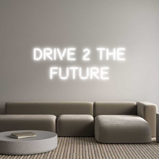 Custom Neon: Drive 2 The
...