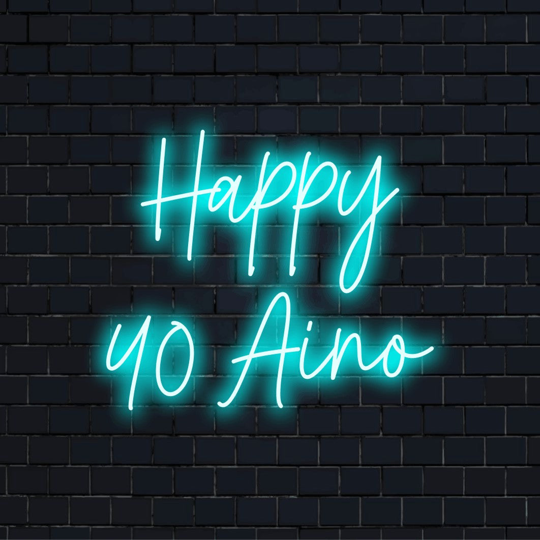 Happy 40 Aino Personalized Neon Light with bright neon lettering on dark brick wall