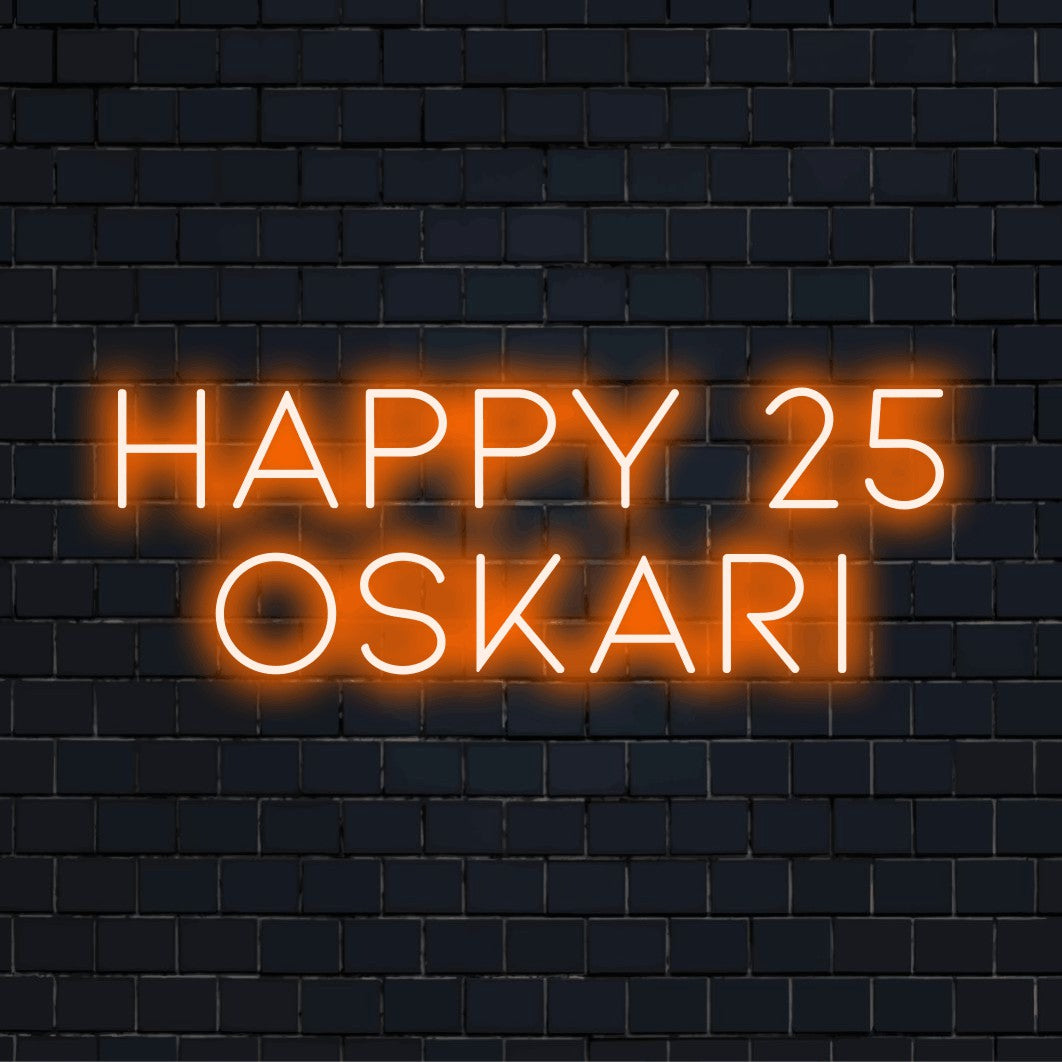 Happy 25 Oskari Personalized Neon Light with bright neon lettering on dark brick wall