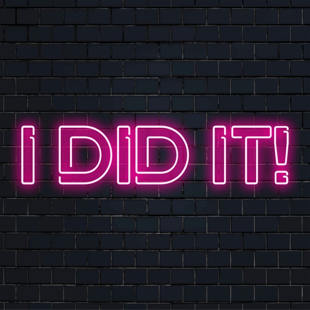 Speciaal LED-neonbord met de opvallende tekst I Did It! Perfect voor feestelijke decoratie of motivatie met stijlvolle neonverlichting.