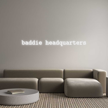 Mukautettu led neon: baddie headqu...