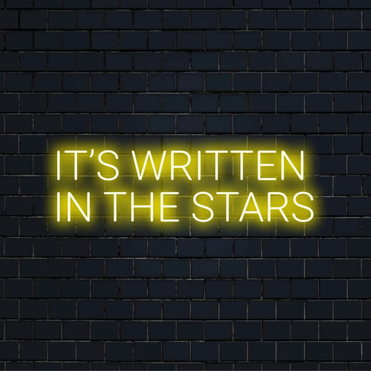 Its Written In The Stars Neon Light with soft neon glow on dark brick wall