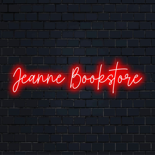 Jeanne Bookstore Custom Name Neon Sign, neon text light on black brick background