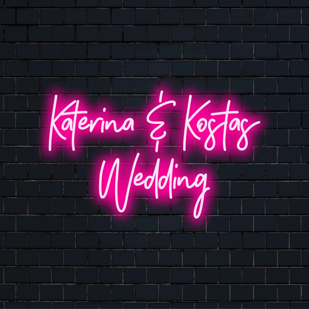 Katerina _ Kostas Wedding Custom Name Neon Sign, glowing neon text on black brick background