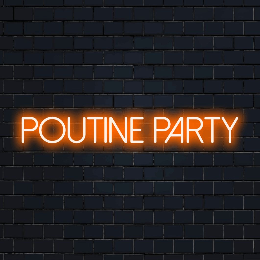 Poutine Party Neon Sign, bright neon lettering on black brick background
