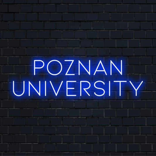 Poznan University Neon Sign, bright neon glow against brick backdrop