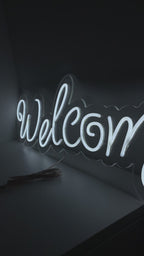 Welcome Neon Sign