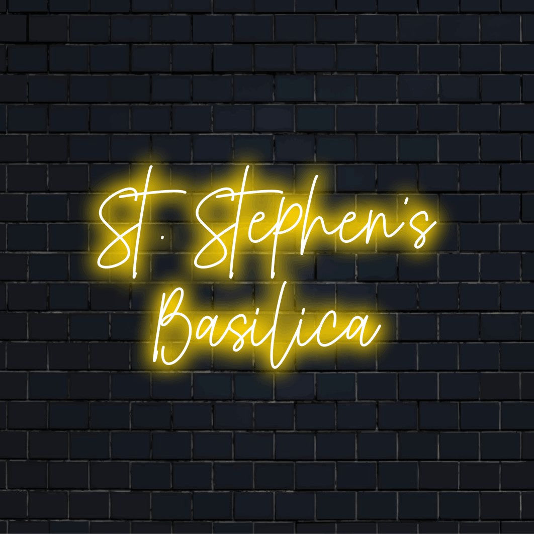 St Stephen S Basilica LED Neon Sign, glowing neon text on black brick background
